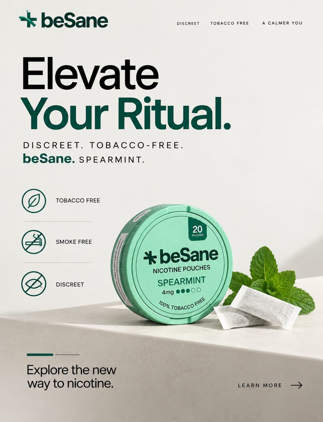 A tin of BeSane Spearmint with two pouches and fresh mint, under the line Elevate your ritual: discreet, tobacco free, smoke free